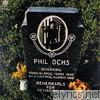 Phil Ochs - Rehearsals for Retirement