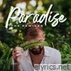 Philip La Rosa - Paradise [The Remixes]
