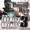Loyalty B4 Royalty 3: Just For The N**gas