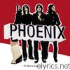 Phoenix - It's Never Been Like that