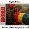 Phyllis Dillon - Phyllis Dillon Selected Hits