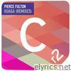 Pierce Fulton - Kuaga Remixes - EP