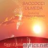 Piero Olmeda & Sandro Saccocci - Oggi il futuro ti racconto (feat. Marco Strano) - Single