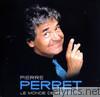 Pierre Perret - Le monde de Pierrot (Best Of)