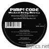 Pimp! Code - Wicked Body Moves / Like a Rocket - EP