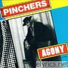 Pinchers - Agony