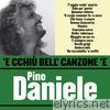 'E Cchiù Bell' Canzone 'e Pino Daniele