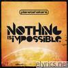 Planetshakers - Nothing Is Impossible