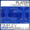 Planet Noise / Raptor - Single