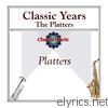 Platters - Classic Years- the Platters