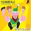 Pleasureville - Population: You