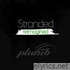 Stranded (Reimagined) - Single