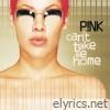 P!nk - Can't Take Me Home (Expanded Edition)