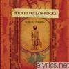 Pocket Full Of Rocks - Song to the King (Bonus Track Version)