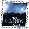 Poco: Legends (Live)
