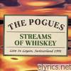 Pogues - Streams of Whiskey - Live In Leysin, Switzerland 1991
