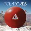 Polar Caps - Solutions - EP