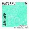 Natural (Remixed) - EP