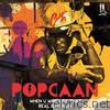Popcaan - When U Wine Like That & Real Bad Man - Single