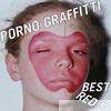 Porno Graffitti - Porno Graffitti Best Red's