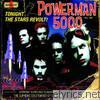 Powerman 5000 - Tonight the Stars Revolt
