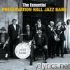 Preservation Hall Jazz Band - The Essential Preservation Hall Jazz Band