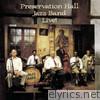 Preservation Hall Jazz Band - Live!