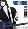 Pretenders - Get Close (Remastered)
