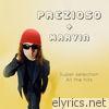 Prezioso - Prezioso + Marvin Super Selection (All the Hits)