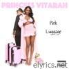 Princess Vitarah - Pink Luggage
