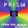 Prism - From the Vaults