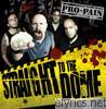 Pro-pain - Straight to the Dome
