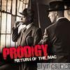 Prodigy - Return of the Mac
