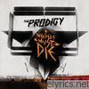 Prodigy - Invaders Must Die (Bonus Track Version)