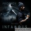 Prodigy - The Most Infamous