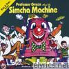 Professor Green & the Simcha Machine