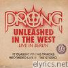Prong - Unleashed in the West - Official Bootleg
