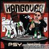 Psy - Hangover (feat. Snoop Dogg) - Single