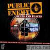 Public Enemy - Beats and Places