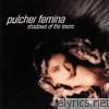 Pulcher Femina - Shadows of the Lovers