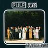 Pulp - Different Class (Deluxe Edition)