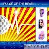Pulse Of The Beat - Arrhythmic (feat. Lana)