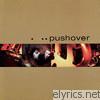 Pushover - Pushover