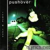 Pushover - Logic & Loss