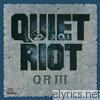 Quiet Riot - Qr Iii
