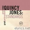 Quincy Jones: Standards (Great Songs/Great Performances)