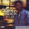 Quint Black - Dirty Rice (Too $hort Presents Quint Black)