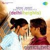 Delhii Heights (Original Motion Picture Soundtrack) - EP