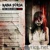 Rabia Sorda - The World Ends Today