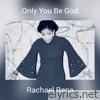 Only You Be God - EP
